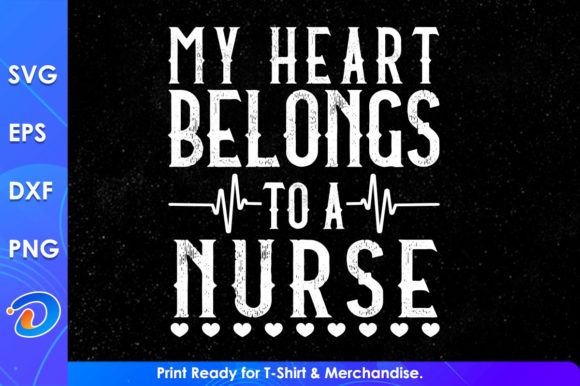 A Designer's Review of My Heart Belongs to a Nurse SVG Files