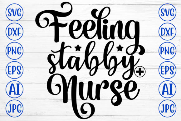 The Stabby Nurse SVG for Real-World Embroidery Projects